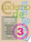 Libro Cuadernos de ortografía 3