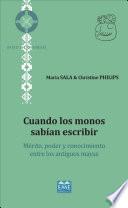 Libro Cuando los monos sabían escribir
