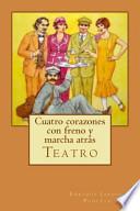 Libro Cuatro corazones con freno y marcha atrs / Four Hearts with Brake and Reverse