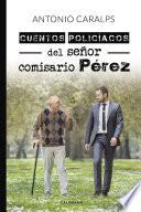 Libro Cuentos policíacos del señor comisario Pérez