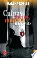 Libro Culpas viejas, mujeres nuevas