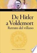 Libro De Hitler a Voldemort. Retrato del villano