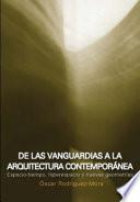 Libro De las vanguardias a la arquitectura contemporánea