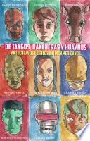 Libro De Tangos, Rancheras y Huaynos