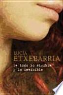 Libro De todo lo visible y lo invisible