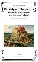 Libro De Vulgari Eloquentia