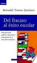 Libro Del fracaso al exito escolar