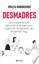 Libro Desmadres