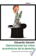 Libro Desmontando los mitos económicos de la derecha