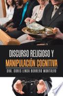 Libro Di$Cur$O Religio$O Y Manipulación Cognitiva