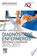 Libro Diagnósticos enfermeros. Definiciones y clasificación 2015-2017. Edición hispanoamericana