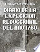Libro Diario de la expedicion reduccional del año 1780