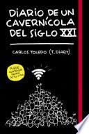 Libro Diario de un cavernícola del siglo XXI