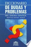Libro Diccionario de dudas y problemas del idioma español