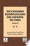 Libro Diccionario ejemplificado del español de Cuba. Tomo II