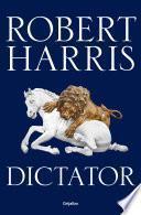 Libro Dictator (Trilogía de Cicerón 3)