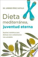 Libro Dieta mediterránea, juventud eterna