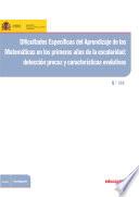 Libro Dificultades específicas del aprendizaje de las matemáticas en los primeros años de la escolaridad: detección precoz y características evolutivas