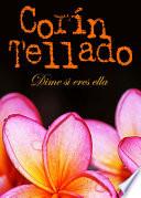 Libro Dime si eres ella