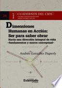Libro Dimensiones humanas en acción: ser para saber obrar