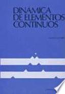 Libro Dinamica de elementos continuos