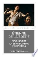 Libro Discurso de la servidumbre voluntaria