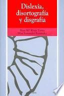 Libro Dislexia, disortografía y disgrafía