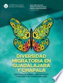 Libro Diversidad migratoria en Guadalajara y Chapala