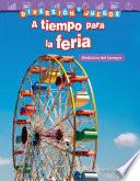 Libro Diversión y juegos: A tiempo para la feria: Medición del tiempo (Fun and Games: Clockwork Carnival: Measuring Time)