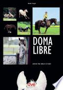 Libro Doma libre. Ejercicios para caballos de recreo