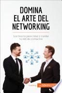 Libro Domina el arte del networking