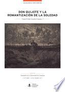 Libro Don Quijote y la romantización de la soledad