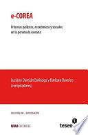 Libro E-Corea: Procesos Políticos, Económicos y Sociales En La Península Coreana