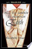 Libro Edith (Las feas también los enamoran 3)