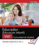 Libro Educador (Educación Infantil). Comunidad de Madrid. Temario específico Vol.II