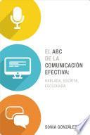 Libro El ABC de la comunicación efectiva