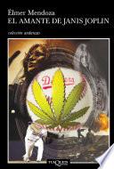 Libro El amante de Janis Joplin