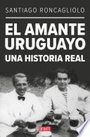 Libro El amante uruguayo