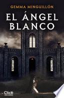 Libro El Ángel Blanco