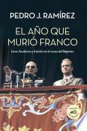 Libro El año que murió Franco