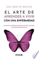 Libro El arte de aprender a vivir con una enfermedad