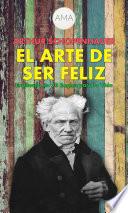 Libro El Arte de Ser Feliz