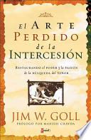 Libro El Arte Perdido de la Intercession