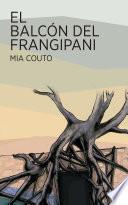 Libro El balcón del Frangipani