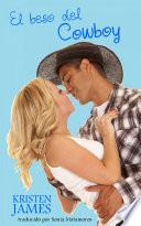 Libro El Beso Del Cowboy