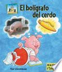Libro El boligrafo del cerdo (Spanish Version)