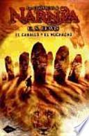 Libro El caballo y el muchacho