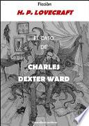 Libro El caso de Charles Dexter Ward