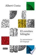 Libro El cerebro bilingüe