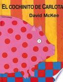Libro El Cochinito de Carlota